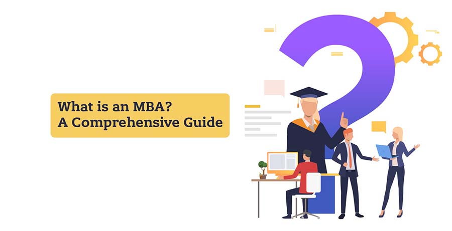 What is an MBA ? By MBA House